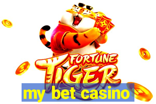 my bet casino