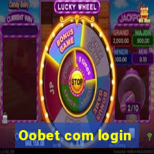 Oobet com login