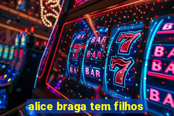 alice braga tem filhos