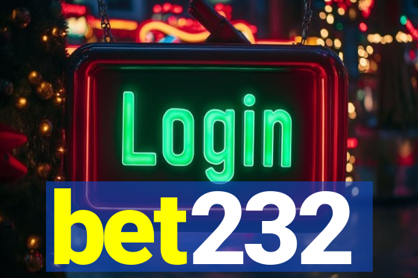 bet232