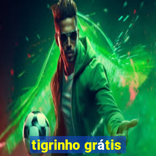 tigrinho grátis