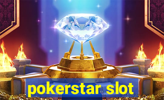 pokerstar slot