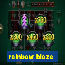 rainbow blaze