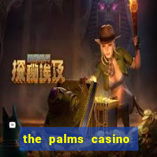 the palms casino in vegas