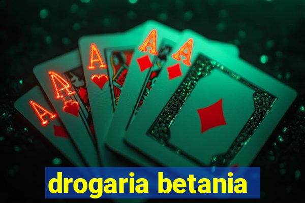 drogaria betania