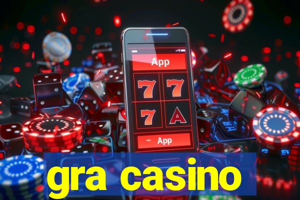 gra casino