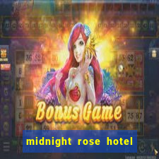 midnight rose hotel and casino