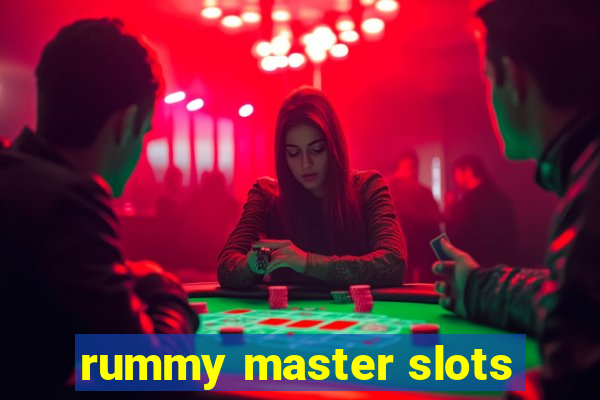 rummy master slots