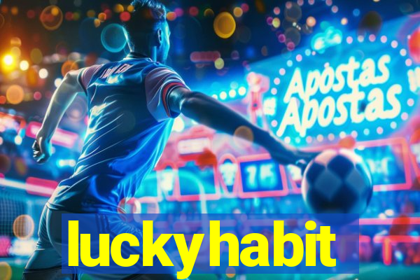 luckyhabit