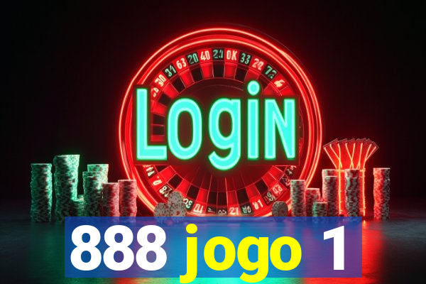 888 jogo 1