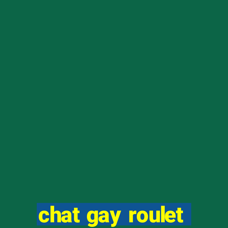 chat gay roulet