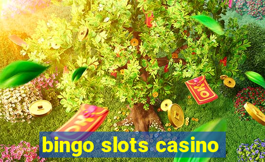 bingo slots casino