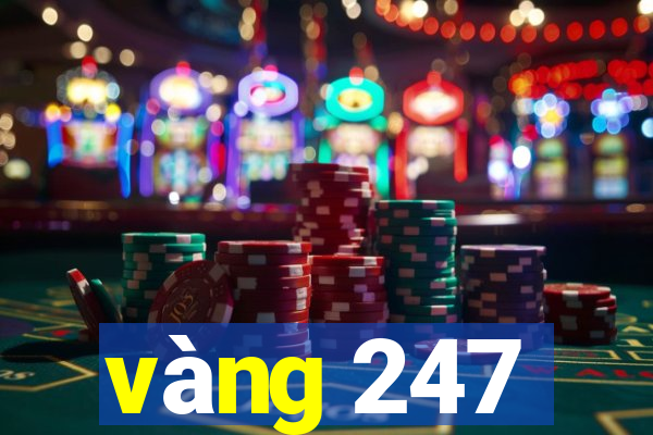 vàng 247