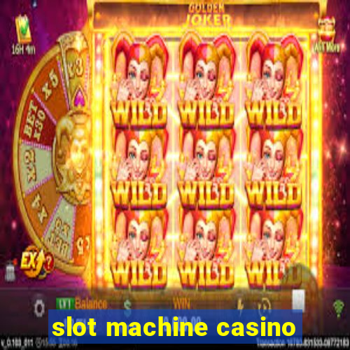 slot machine casino