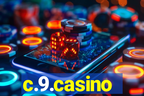 c.9.casino