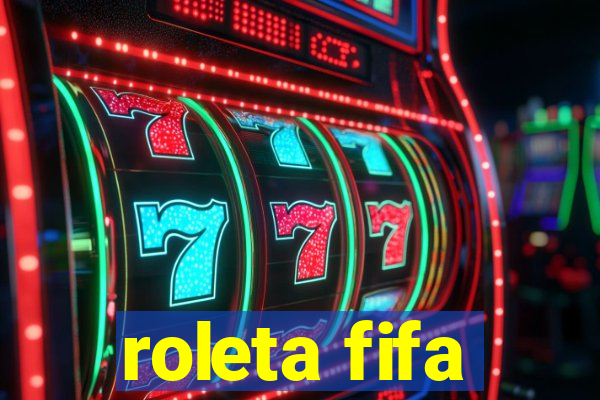 roleta fifa