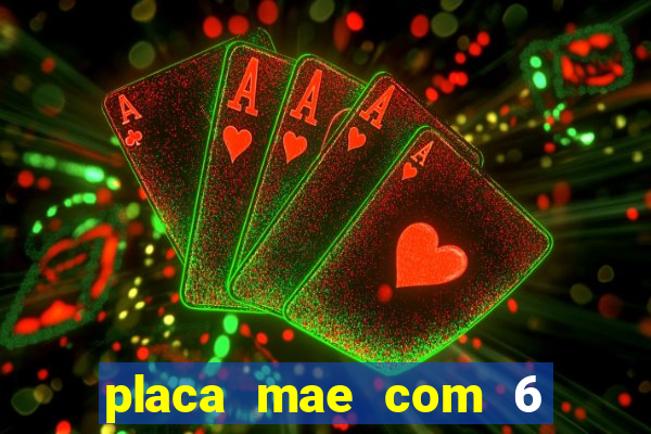 placa mae com 6 slots de memoria