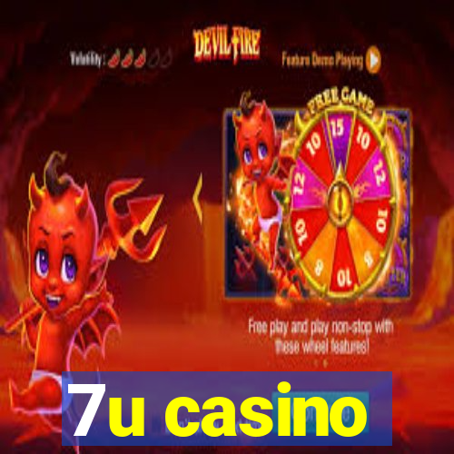 7u casino