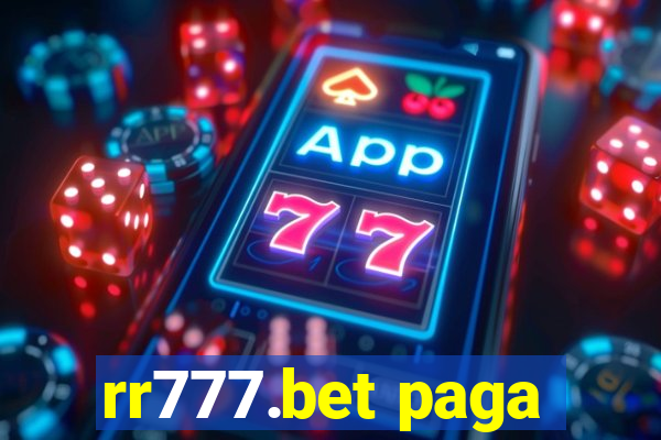 rr777.bet paga