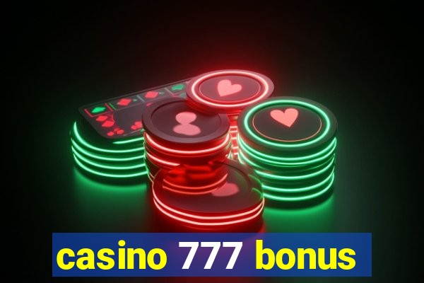 casino 777 bonus