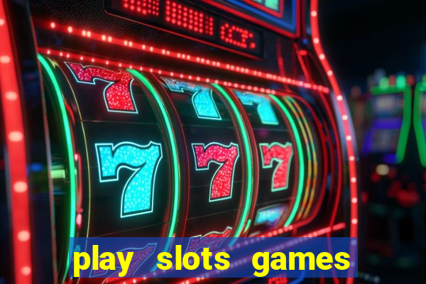 play slots games for free