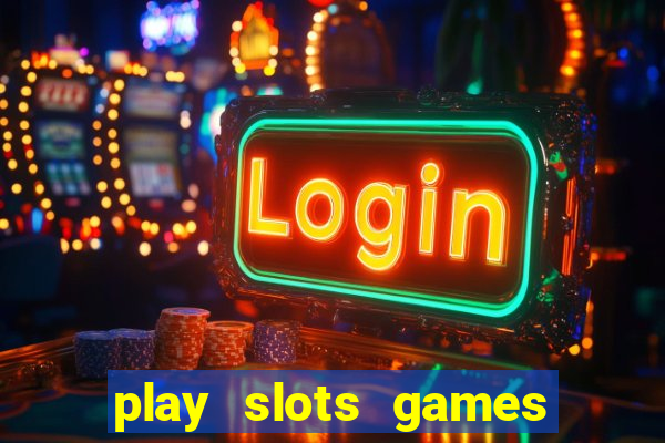 play slots games for free