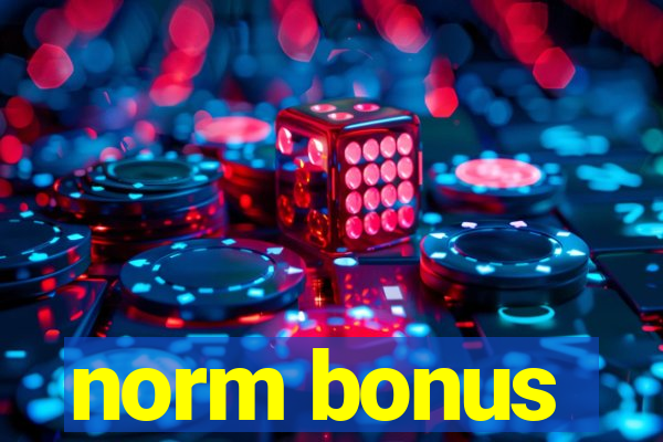 norm bonus