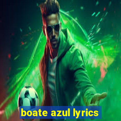 boate azul lyrics