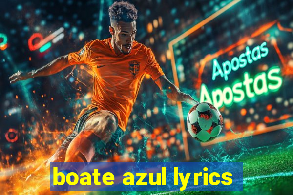 boate azul lyrics