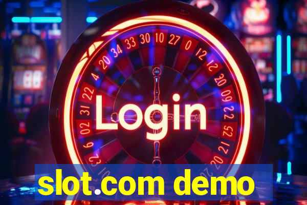 slot.com demo