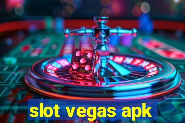 slot vegas apk