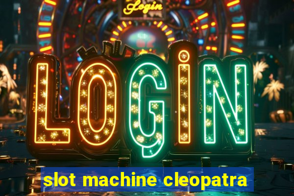 slot machine cleopatra