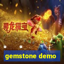 gemstone demo