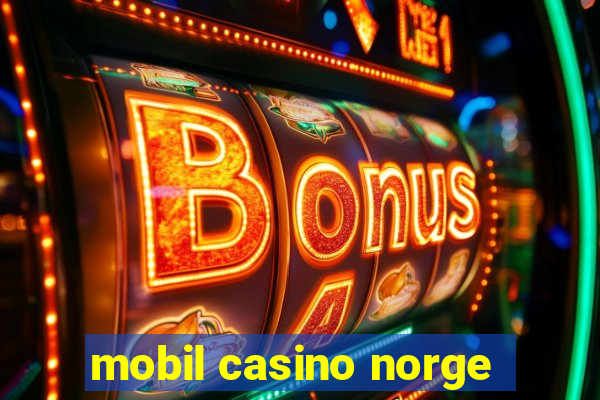 mobil casino norge