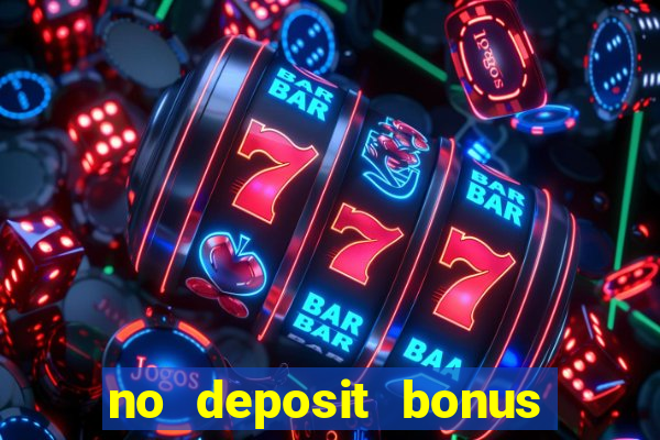 no deposit bonus code casino