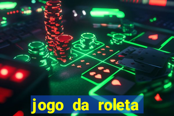 jogo da roleta online gratis