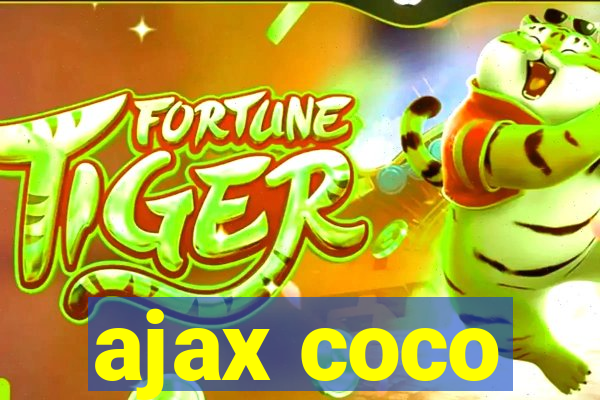 ajax coco