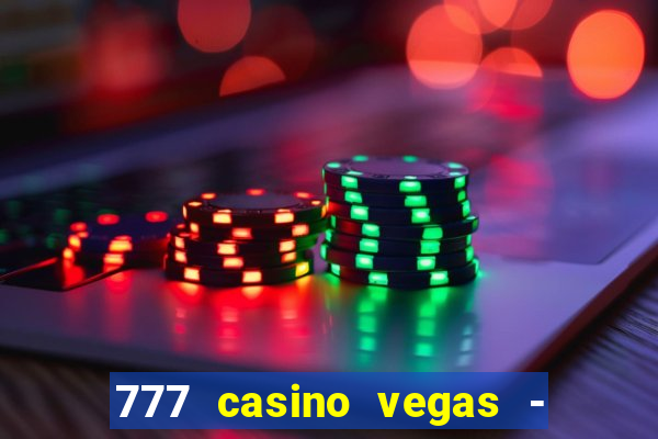 777 casino vegas - slot jogos