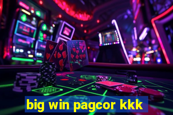 big win pagcor kkk