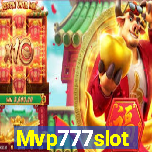 Mvp777slot