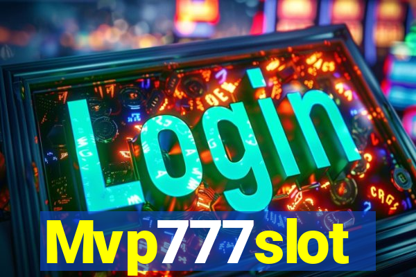 Mvp777slot