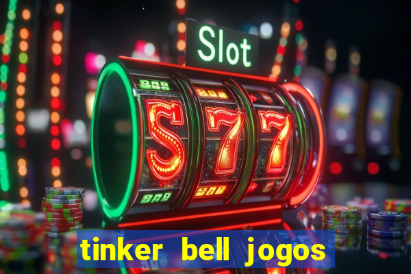 tinker bell jogos do refugio das fadas completo dublado