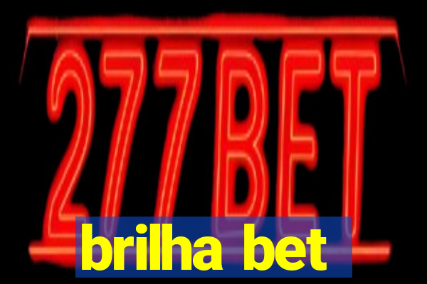 brilha bet