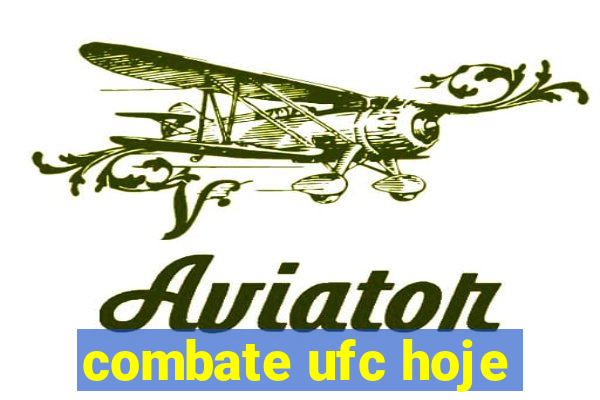 combate ufc hoje