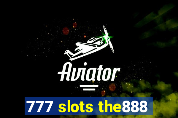 777 slots the888