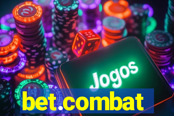 bet.combat