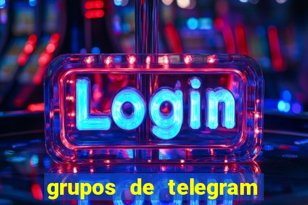 grupos de telegram mais 18