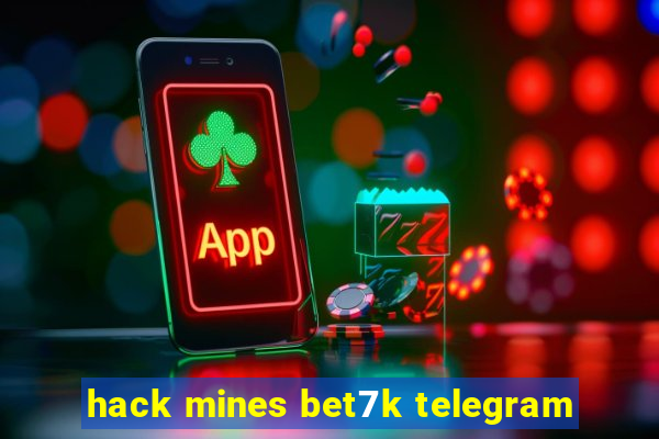 hack mines bet7k telegram