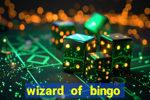 wizard of bingo online grátis