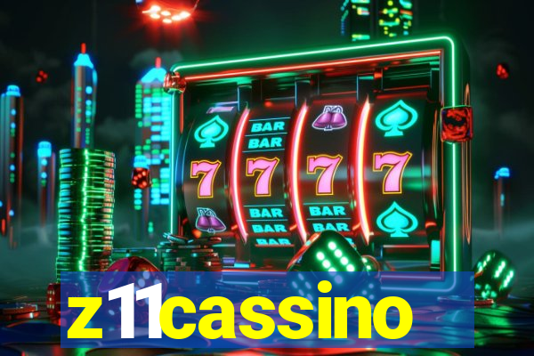 z11cassino